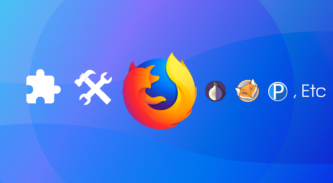 Firefox - Recommended Addons for Privacy and Functionality 